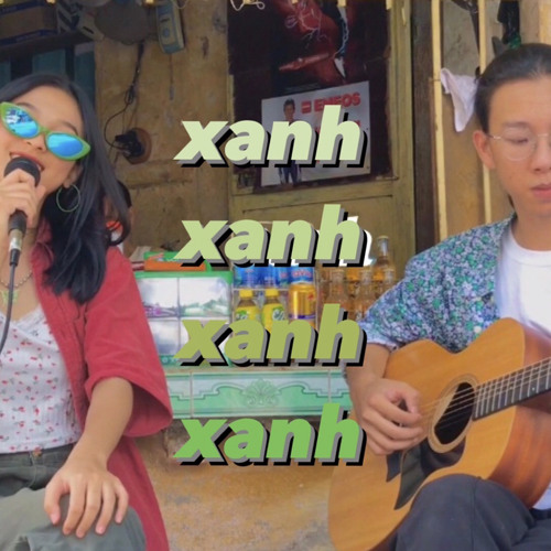 Sing Me To Sleep (SM2S) | Xanh