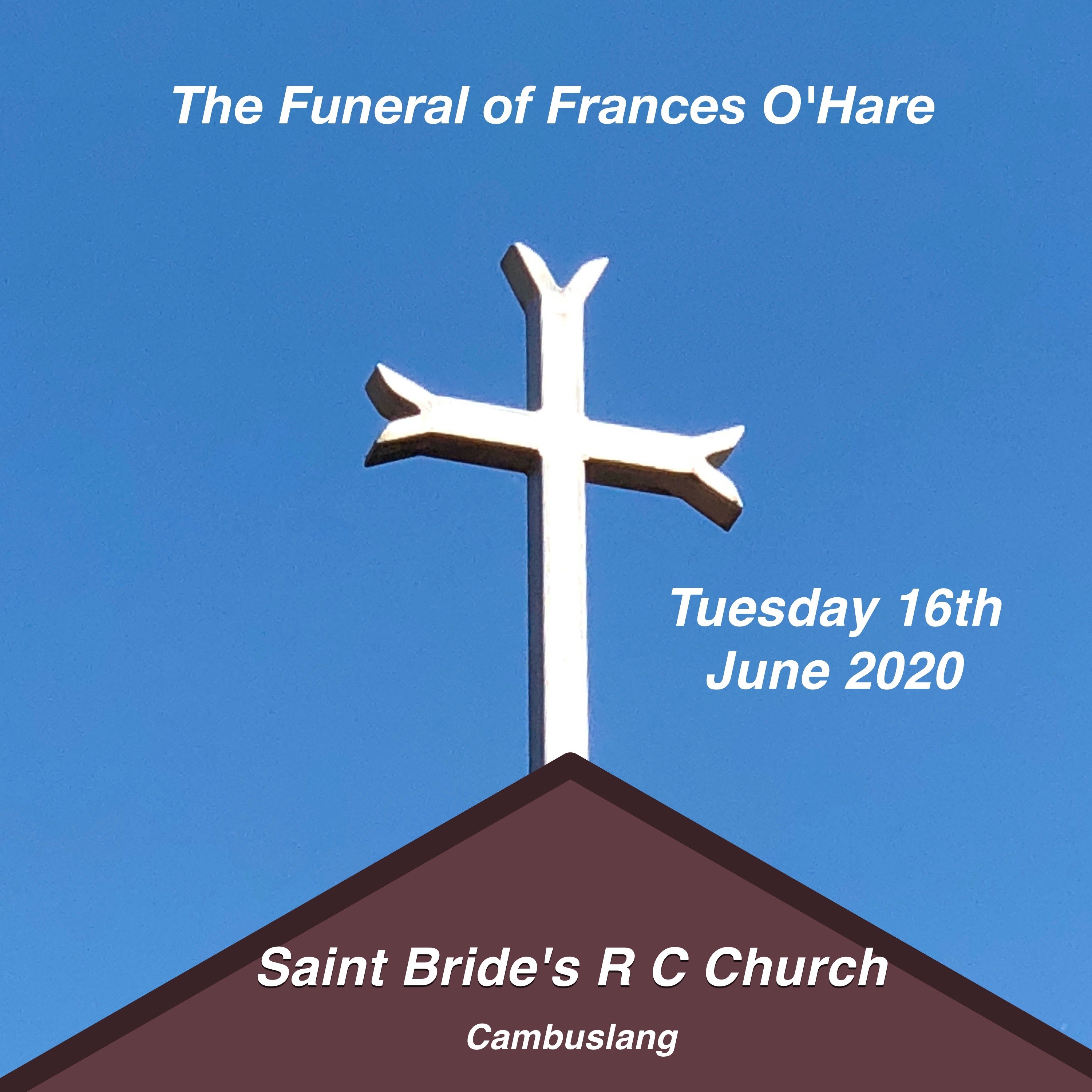 Funeral of Frances O'Hare on 16th June 2020
