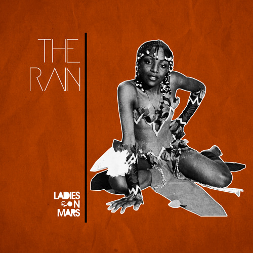 The Rain (FREE DOWNLOAD)