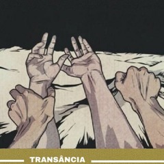 Transância — Season 01 [izyk y zira]