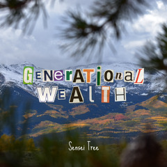 Generational Wealth
