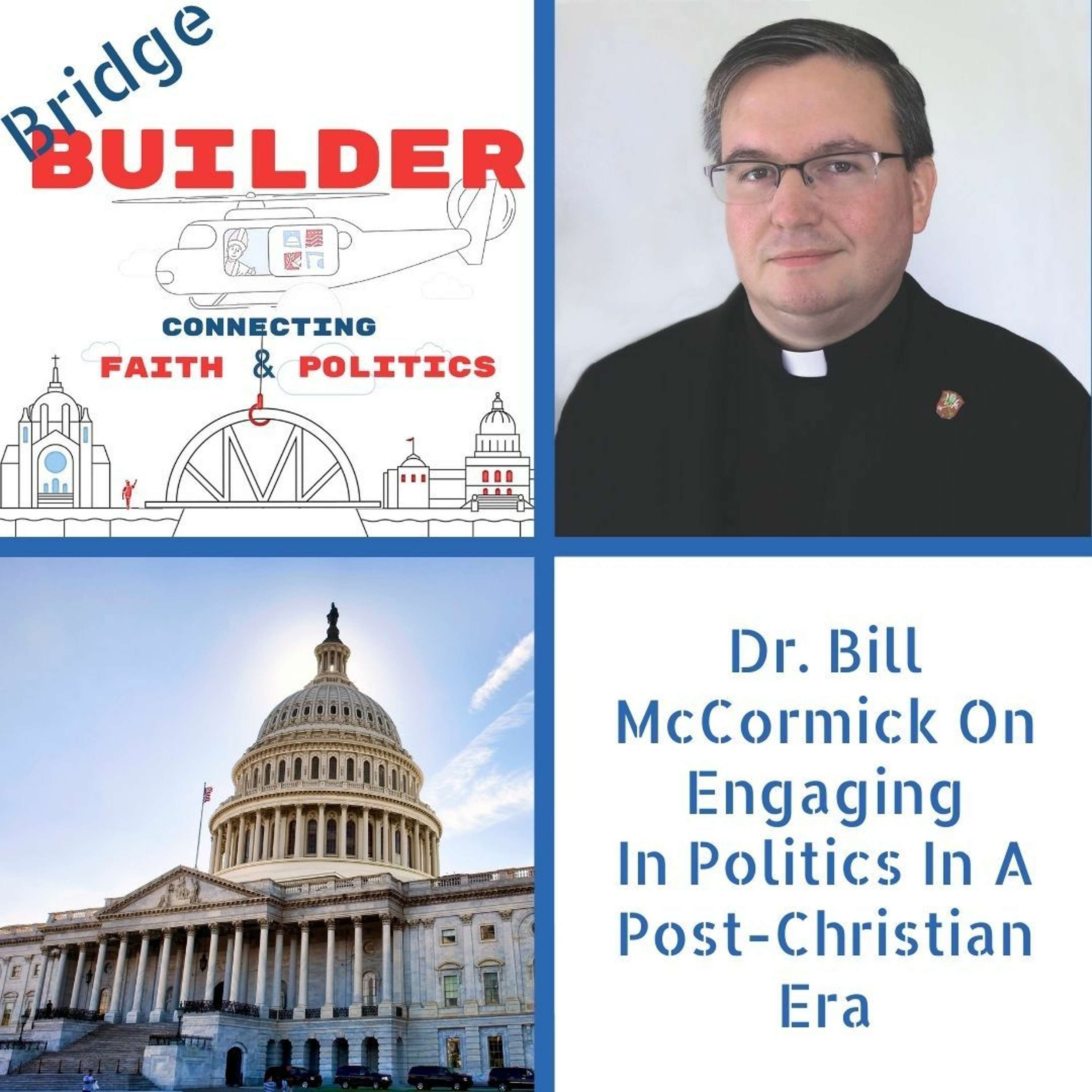 Bridge Builder Podcast