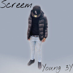 SCREEM - Young 3Y