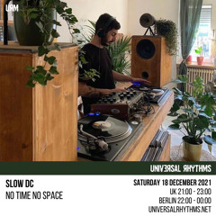 No Time No Space Radioshow on Universal Rhythms Radio