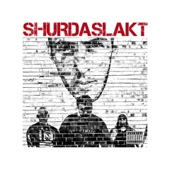 SHURDASLAKT (feat. Anjo & Vilda Väsby)