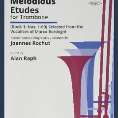 ??pdf^^ ⚡ O1594X - Melodious Etudes for Trombone - Book 1: Nos. 1-60     Paperback – January 1, 20