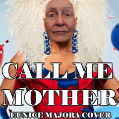 Call Me Mother (Cover)
