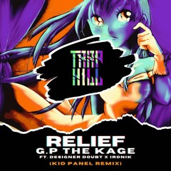 G.P The Kage - Relief (Kid Panel Rmx)