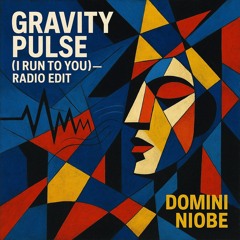 Gravity pulse(I run to you)