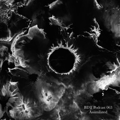 BDT Podcast 063 - Assimilated