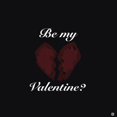 721 $quad - Be my Valentine?