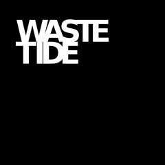 Waste Tide