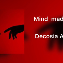 Mind made up-decosia avila