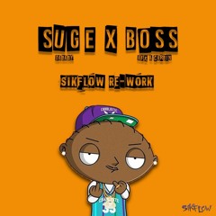 Suge X Boss - DaBaby X AFK & Carbin (Sikflow Re-Work)