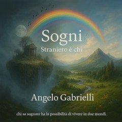 SOGNI (straniero é chi…)