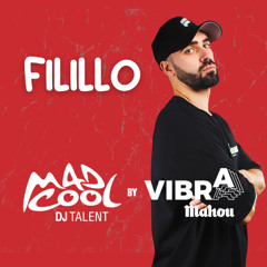 Mad Cool Talent by Vibra Mahou | Tech House | FILILLO