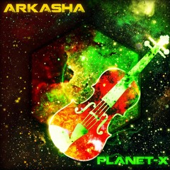 Arkasha - Planet - X [195 BPM]