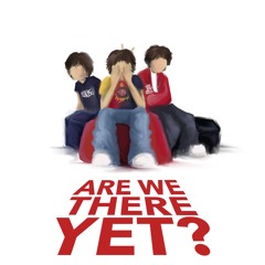 Are we there yet?
