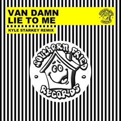 Van Damn - Lie To Me