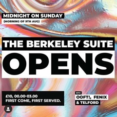 Berkeley Suite Reopening 9th August 2021 [Live Recording]