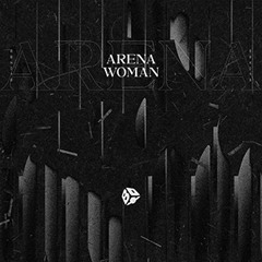 Arena - Woman