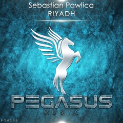 Sebastian Pawlica - Riyadh (Original Mix) [Pegasus Music]