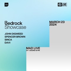Bedrock Miami 2024 / John Digweed / Spencer Brown / DAVI / Sinca