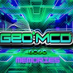 Memories - Geo Mcd Remix