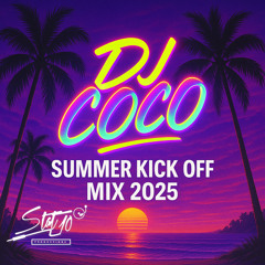 DJ Coco Summer 2025 Kick Off Mix