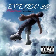 "Extendo30" Malcriao Santana
