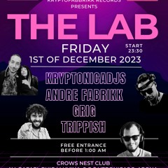 Kryptonicadjs 01/12/23 "THE LAB" @Crows Nest @Tenerife @Kryptofabbrikk Records