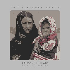 Balochi Lullaby