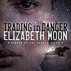 [Read] Online Trading in Danger BY : Elizabeth Moon