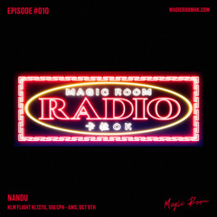 Magic Room Radio #010 - Nandu's Mile High Set - 09/10/2025