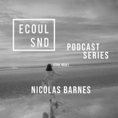 ECOUL SND Podcast Series - Nicolas Barnes