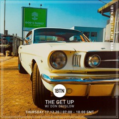 The Get Up with Don Dayglow - Best Of 2020 - 17.12.2020