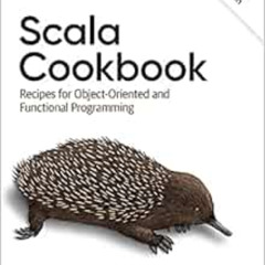 [DOWNLOAD] PDF 📝 Scala Cookbook: Recipes for Object-Oriented and Functional Programm