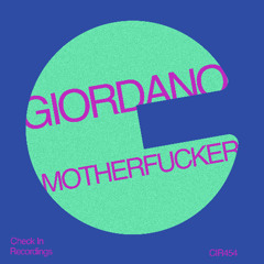 Giordano - Motherfucker (Check in Records)