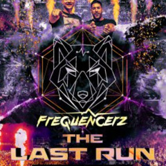 Frequencerz The Last Run | Warm-up Mix (Live Set)