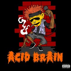Signo De Pregunta - Acid Brain (Prod. Dijay Chicope)