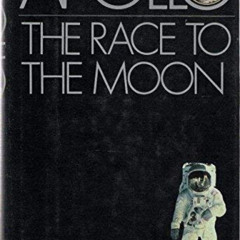 GET EBOOK ☑️ Apollo: The Race to the Moon by  Charles Murray &  Catherine Bly Cox [EP