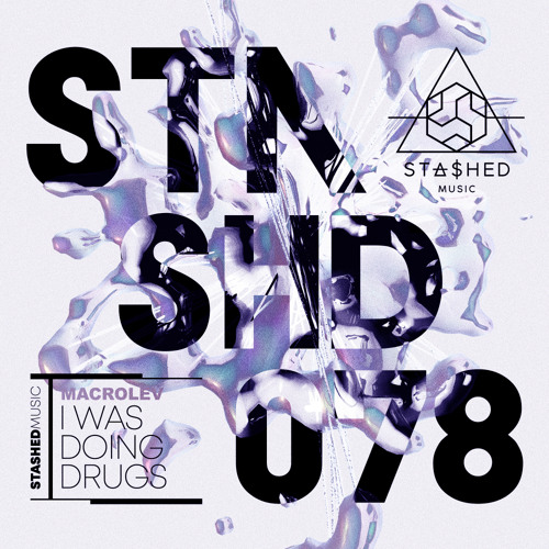 I Was Doing Drugs (Original Mix)