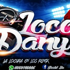 ‼️ CHICHA PODER VOL 2 💿 TEMA: ERES COMO LA CERVEZA ‼️ EL ORIGINAL DEEJAY LOCO DANY 😎