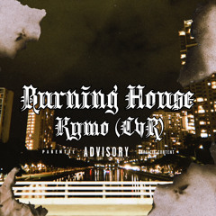 Burning House (KY MO cover)