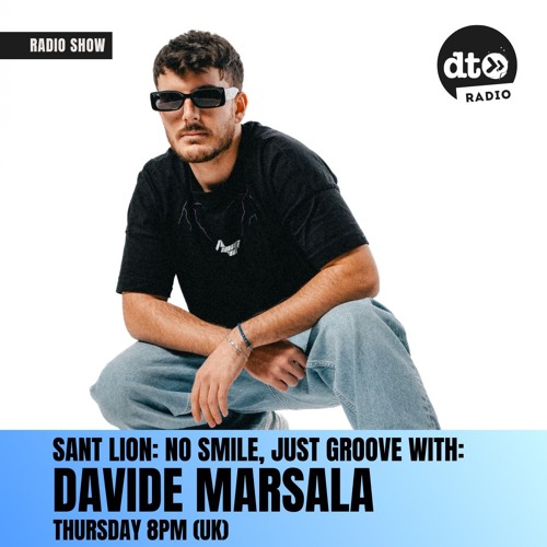 Sant Lion No Smile Just Groove #13 with Davide Marsala