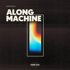 Along Machine (Feat Parenthèse)