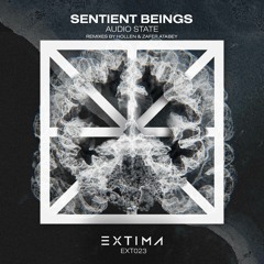 Audio State (RO) - Sentient Beings [EXTIMA]
