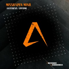 Misshapen Mind - Antithesis (Preview)