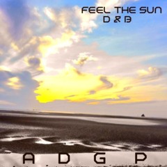 feel the sun D&B