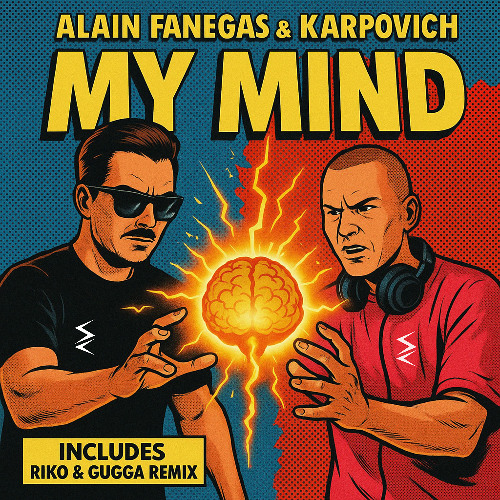 Alain Fanegas, Karpovich - My Mind (Riko & Gugga Remix) [Slow Cycle Records]